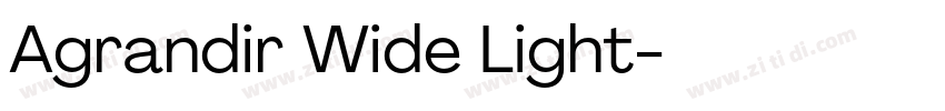 Agrandir Wide Light字体转换